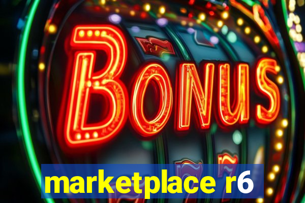 marketplace r6